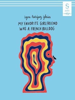 cover image of My Favorite Girlfriend was a French Bulldog